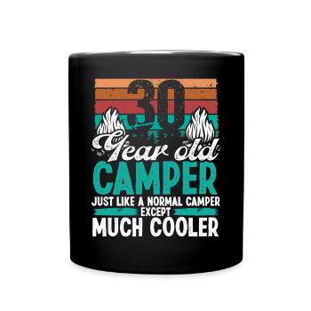 30 Year Old Camper Scouting Camping 30 Birthday - Tasse einfarbig - Schwarz - Vorne