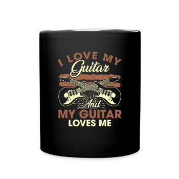 I Love My Guitar And My Guitar Loves Me - Full Colour Mug - black - Front