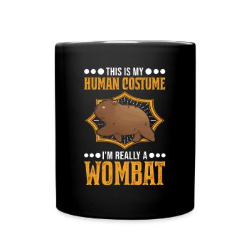 C’est mon costume humain, je suis vraiment un Wombat - Mug uni - noir - Devant