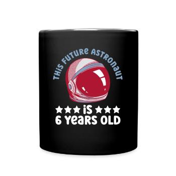 This future astronaut is 6 years old - Full Colour Mug - black - Front