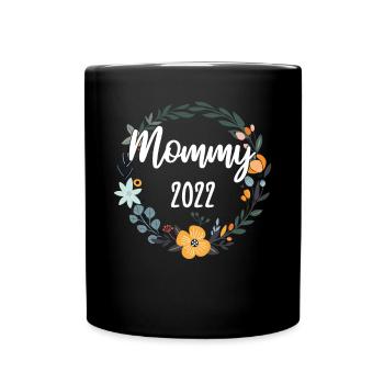 Maman 2022 Grossesse enceinte Maman à être - Mug uni - noir - Devant