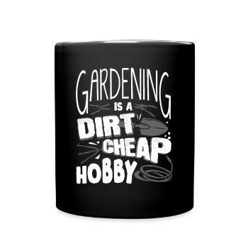 Horticulture Horticulturist Gardening Is A Dirt - Full Colour Mug - black - Front