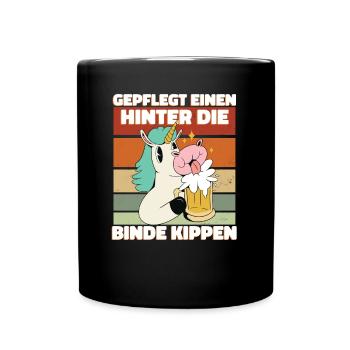 Gepflegt einen hinter die Binde kippen - Saufen - Tasse einfarbig - Schwarz - Vorne