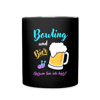 Bowling Bier Spruch Geschenk Bierliebhaber Bowler - Tasse einfarbig - Schwarz - Vorne