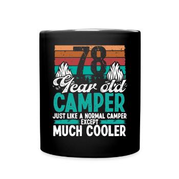 78 Year Old Camper Scouting Camping 78 Birthday - Full Colour Mug - black - Front