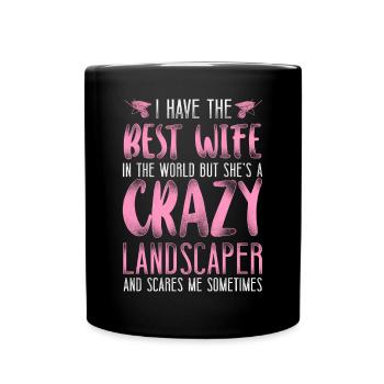 Landscaper Landscaping Landscape - Full Colour Mug - black - Front