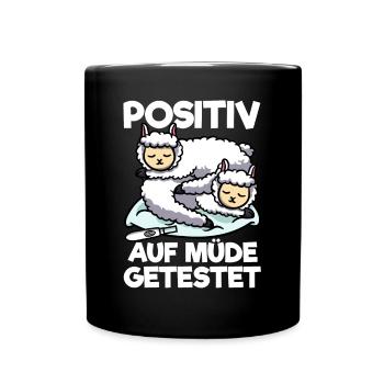 Lama Positiv Auf Müde Getestet Lama Schlafshirt - Tasse einfarbig - Schwarz - Vorne