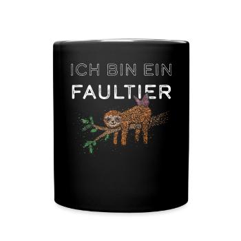 Faultier Faultiere Schlafshirt Chillen - Tasse einfarbig - Schwarz - Vorne