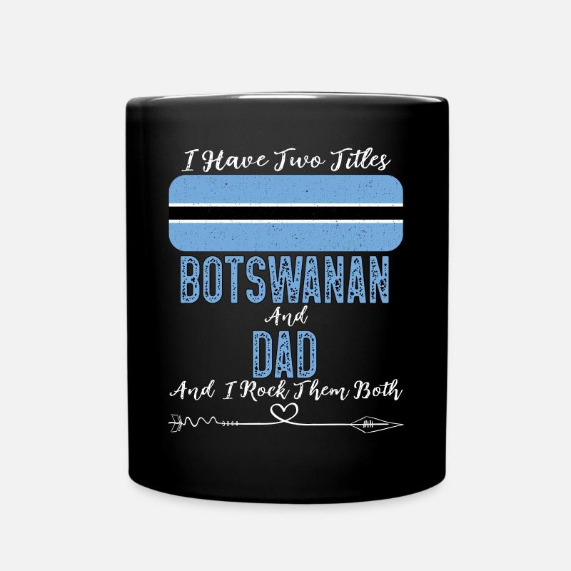 Batswana Dad Botswana Flag Design For Father's Day - Full Colour Mug - black