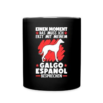 Mit meinem Galgo Espanol besprechen Windhund - Tasse einfarbig - Schwarz - Vorne