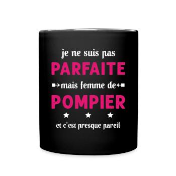 pas parfaite mais femme de pompier - Mug uni - noir - Devant