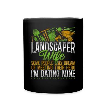 Landscaper Landscaping Landscape - Full Colour Mug - black - Front
