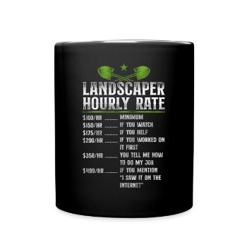 Landscaper Landscaping Landscape - Full Colour Mug - black - Front