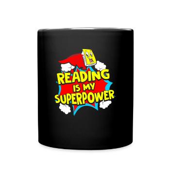La lecture est mon superpouvoir - Mug uni - noir - Devant