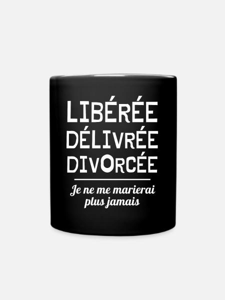 divorcée, libérée, mariage, divorce - Mug uni - noir