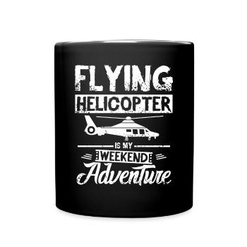Piloter un hélicoptère est mon aventure du week-end - Mug uni - noir - Devant