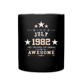 Juli 1982 - 40. Geburtstag Geschenk. Awesome. - Tasse einfarbig - Schwarz - Vorne