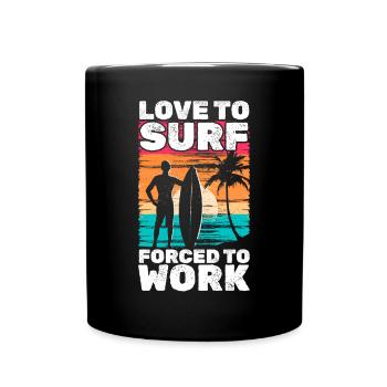 Les surfeurs d’eau adorent surfer Forcés de - Mug uni - noir - Devant