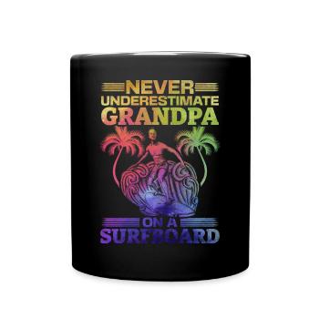 Unterschätze niemals Opa auf einem Surfbrett - Tasse einfarbig - Schwarz - Vorne