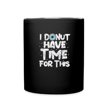 Donut - Tasse einfarbig - Schwarz - Vorne