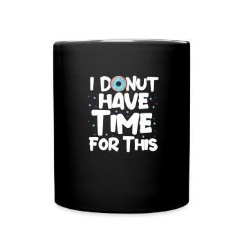 Donut Sweets Donuts Food Baker Gift - Full Colour Mug - black - Front