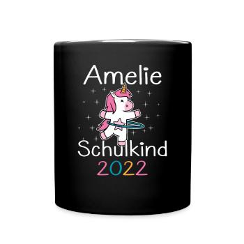 Einschulung 2022 Amelie Einhorn Erstklässler 2022 - Tasse einfarbig - Schwarz - Vorne