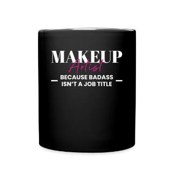 Makeup Artist Shirt Gift - Full Colour Mug - black - Front