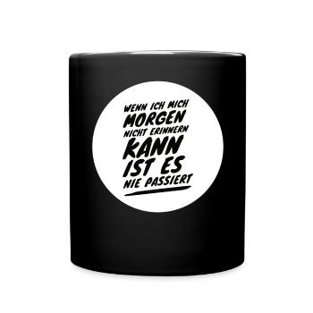 Alkohol Saufspruch Malle Party - Tasse einfarbig - Schwarz - Vorne