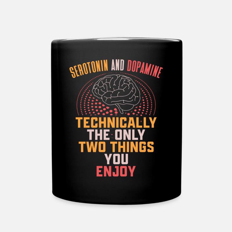 Serotonin Dopamin Neurologie - Tasse einfarbig - Schwarz