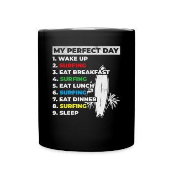 Surfeur d’eau Ma journée parfaite de surf - Mug uni - noir - Devant