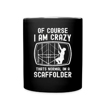 Scaffolding Builder Gift Work Occupation Construction Worker Job - Full Colour Mug - black - Front