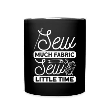 Funny Sewing Machine Quilting Knitting Stitching Y - Tasse einfarbig - Schwarz - Vorne