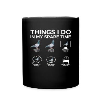 Geschenk Taube Shirt Pigeon - Tasse einfarbig - Schwarz - Vorne
