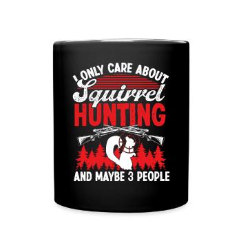 Drôle de chasseur d’écureuils à propos de la chasse aux écureuils - Mug uni - noir - Devant