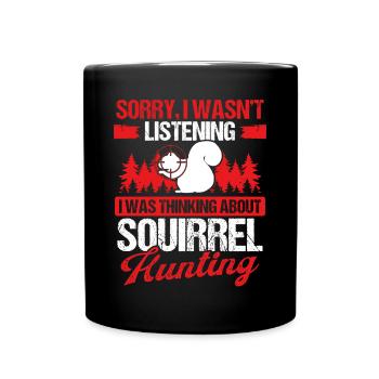 Humour Enlèvement d’écureuil Drôle Chasseur d’écureuil - Mug uni - noir - Devant