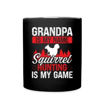 Chasse à l’écureuil Grand-père Chasseur Fête des Pères - Mug uni - noir - Devant