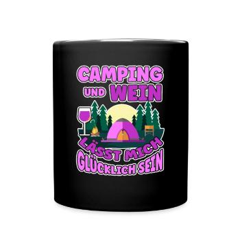 Frauen Camping Und Wein lässt mich Glücklich sein - Tasse einfarbig - Schwarz - Vorne