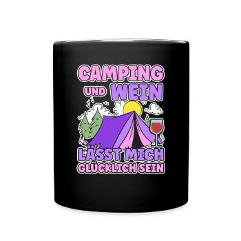 Frauen Camping Und Wein lässt mich Glücklich sein - Tasse einfarbig - Schwarz - Vorne