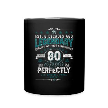 Vintage Legendary - Aged perfectly 80th birthday - Full Colour Mug - black - Front