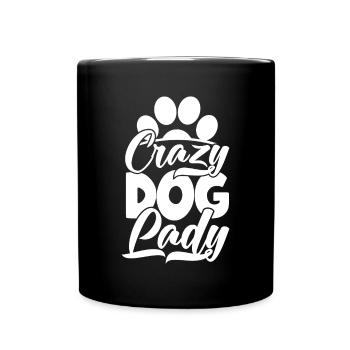 Crazy Dog Lady Dog Mom Dogfather Dog Daddy Dog - Full Colour Mug - black - Front
