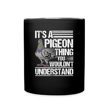 Pigeons Ding Pigeon Fancier Gift Carrier Pigeon - Full Colour Mug - black - Front