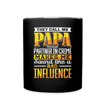 Papa Partner in Crime Bad Influence Vatertag - Tasse einfarbig - Schwarz - Vorne