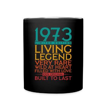 49e anniversaire Cadeau Légende vivante 1973 - Mug uni - noir - Devant