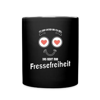 Ich kann gucken wie ich will - Fressefreiheit! - Tasse einfarbig - Schwarz - Vorne