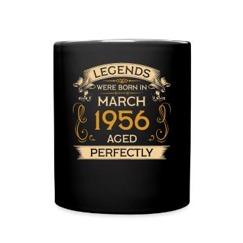 Geburtstag Legends Were Born in März 1956 - Tasse einfarbig - Schwarz - Vorne