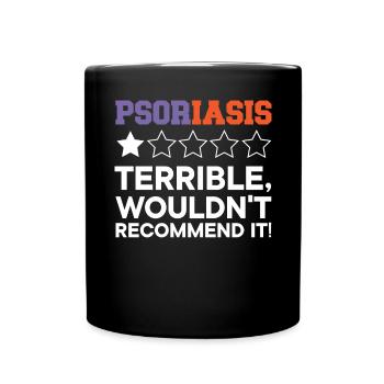 Psoriasis Warrior Hautkrankheit Psoriasis Bewusstsein - Tasse einfarbig - Schwarz - Vorne