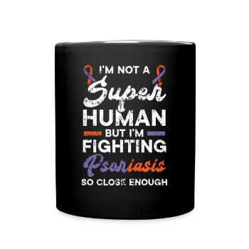 Psoriasis Warrior Hautkrankheit Psoriasis Bewusstsein - Tasse einfarbig - Schwarz - Vorne