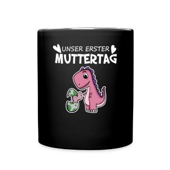 Muttertag - erster Muttertag Geschenk - Tasse einfarbig - Schwarz - Vorne