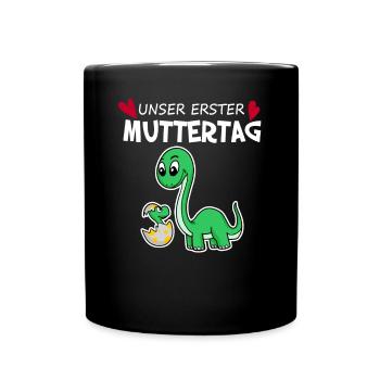 Muttertag - erster Muttertag Geschenk - Tasse einfarbig - Schwarz - Vorne