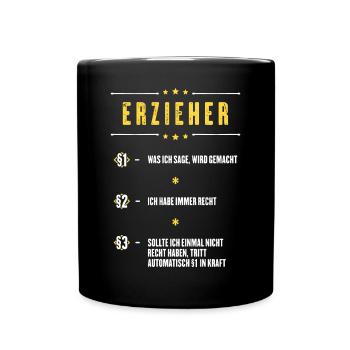 Ich Habe Immer Recht Erzieher Beruf Paragraphen - Tasse einfarbig - Schwarz - Vorne